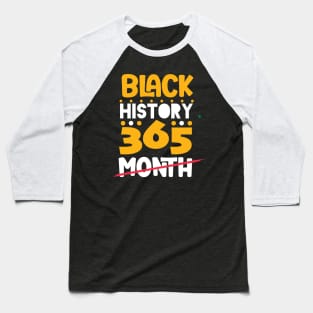 Black History Month 24/7/365 Black men African American Baseball T-Shirt